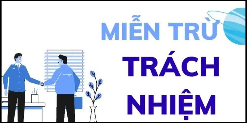 mien-tru-trach-nhiem